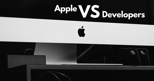 Apple vs. Developers