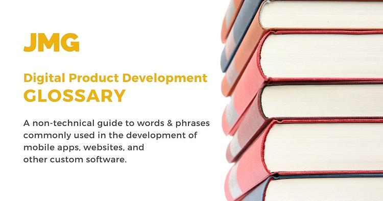 Mobile App Development Glossary